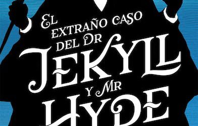 El extraño caso del Dr. Jekyll y Mr. Hyde