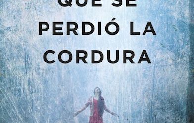 El día que se perdió la cordura