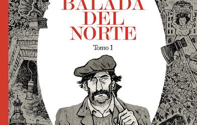 La balada del norte (Tomo 1)